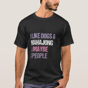 Funny Mahjong und Dog Lover Idea 2013 Introvert H T-Shirt