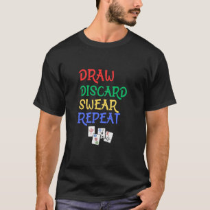 Funny Mahjong Zeichn Discard Swear Repeat Mahjongg T-Shirt