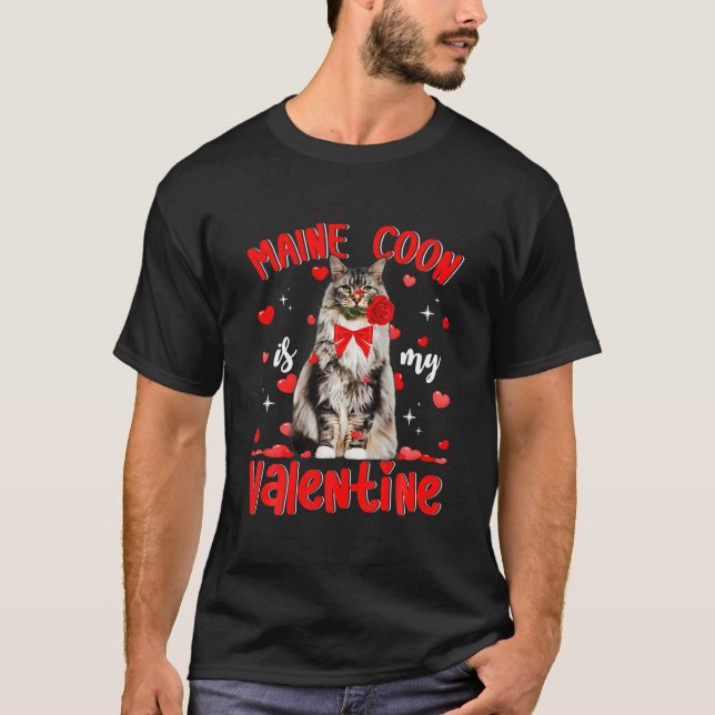 Funny Maine Coon ist mein Valentine Cat Vater Cat  T-Shirt (Vorderseite)
