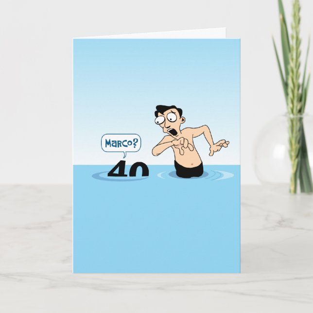Funny Male 40. Geburtstag Karte (Vorderseite)