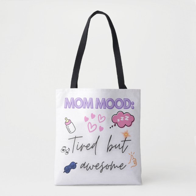 Funny Mama Geschenk Zitat - müde, aber Phantastisc Tasche (Vorderseite)