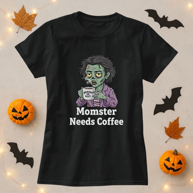 Funny Mama Halloween Momster braucht Kaffee T-Shirt (Von Creator hochgeladen)