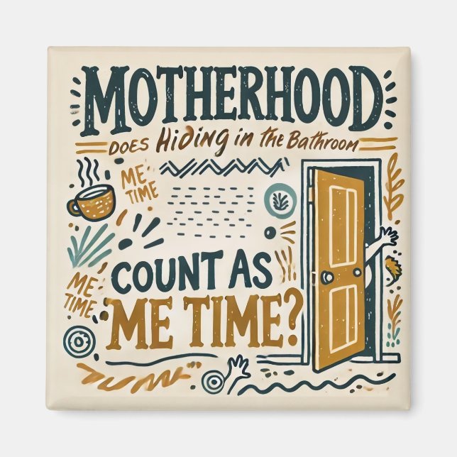 Funny Mama Magnet - Mutterschaft: Im Bad verstecke (Vorne)