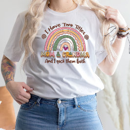 Funny Mama Shirt, ich habe zwei Titel Mama und Oma T-Shirt