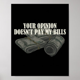 Funny Mama Slogan Graphic your Opinion Docks&# t  Poster
