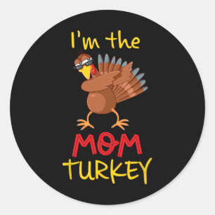 Funny Mama Turkey Matching Familiengruppe Thanksgi Runder Aufkleber