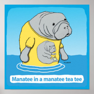 Funny Manatea im Tee-T-Shirt Poster