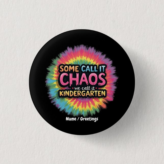 Funny "Manche nennen es Chaos, wir nennen es Kinde Button (Vorderseite)