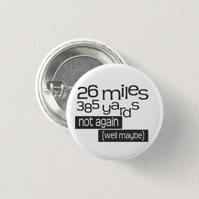 Funny Marathon 26 Meilen 385 Yards Button (Vorne & Hinten)