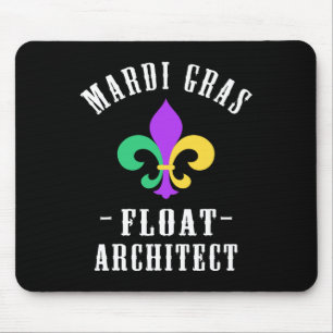 Funny Mardi Gras Float Architect Lilie Mousepad