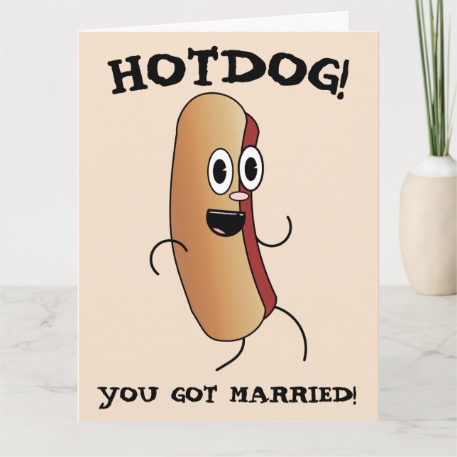 FUNNY MARIAGE HOTDOG FÉLICITATIONS DE LA CARTE DE  (Devant)