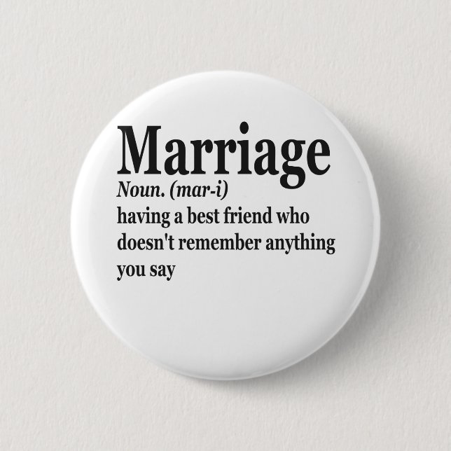 Funny Marriage Definition Ehepaar Ehemann-Geschenk Button (Vorderseite)