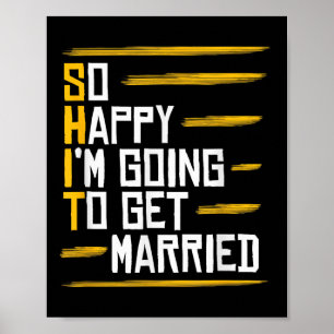 Funny Marriage Gift Unglaublich witzig Groom Bridg Poster