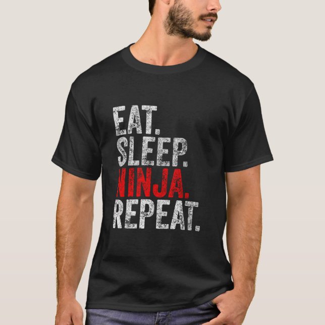 Funny Martial Ninja Kostume Geschenk Eat Sleep Nin T-Shirt (Vorderseite)