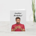 Funny Masculine Birthday Age Spaß Karte<br><div class="desc">Funny Masculine Birthday Age Spaß Große Geburtstagskarte für den Mann in Ihrem Leben,  der nicht gerne älter wird.  Gut für jedes Alter.</div>