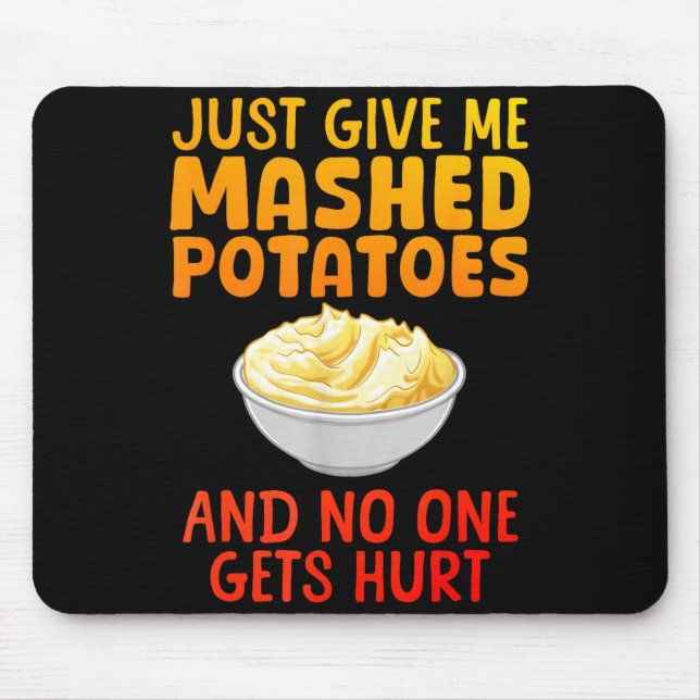 Funny Mashed Tato Design For Men Women Mash Mashed Mousepad (Vorne)