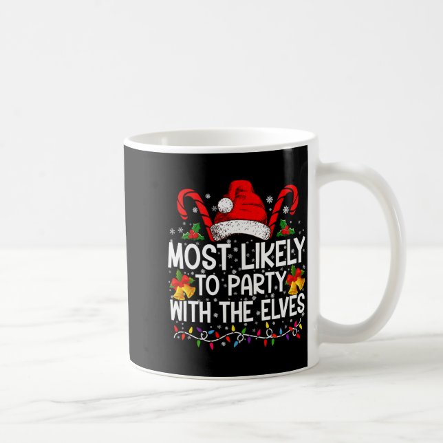 Funny Matching Christmas Most Likely To Party  Kaffeetasse (Rechts)