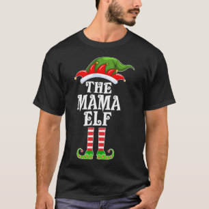 Funny Matching Family The Mama Elf Christmas Costu T-Shirt