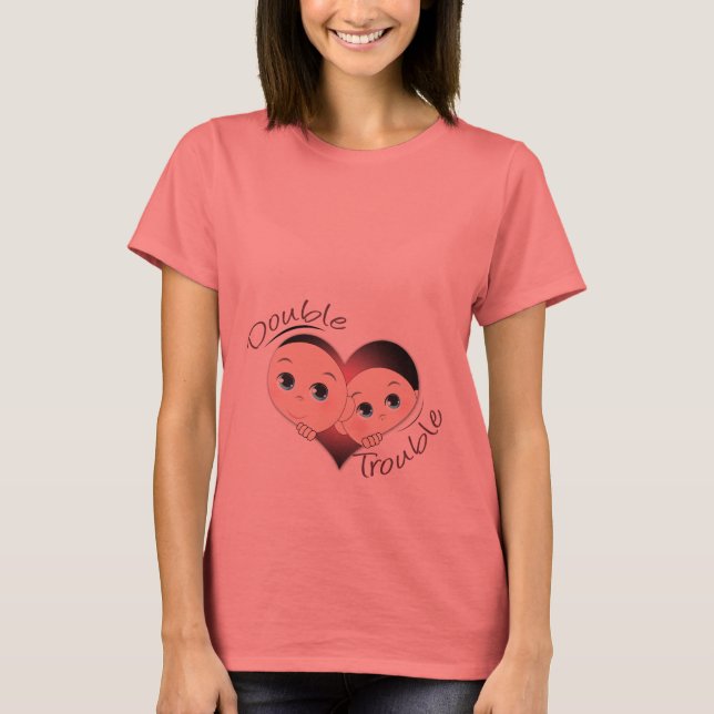 Funny Maternity - Zweierherz - Doppeltes Problem T-Shirt (Vorderseite)