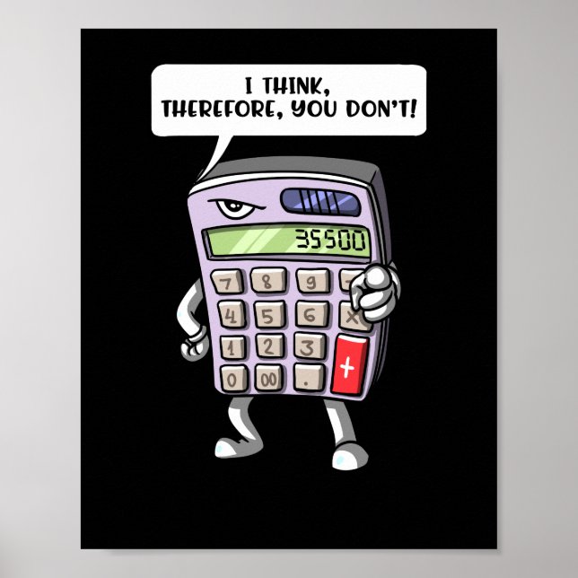 Funny Math Algebra Calculator Mathematics Joke Poster (Vorne)
