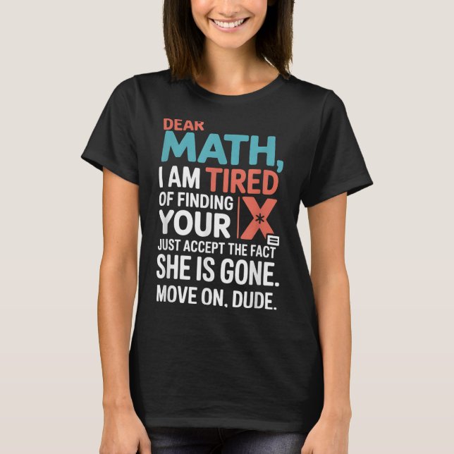 Funny Math Design For Boys Girls Math Teachers Men T-Shirt (Vorderseite)