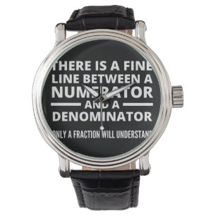 Funny Math FINE LINE NUMERATOR DENOMINATOR Armbanduhr