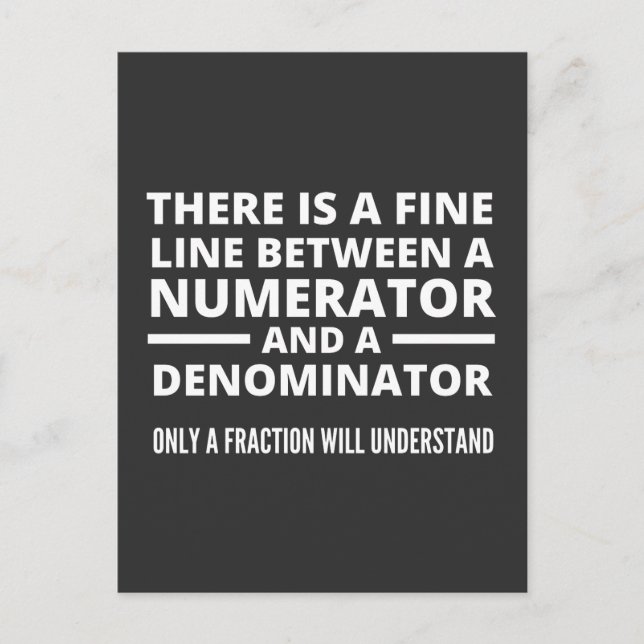 Funny Math FINE LINE NUMERATOR DENOMINATOR Postkarte (Vorderseite)