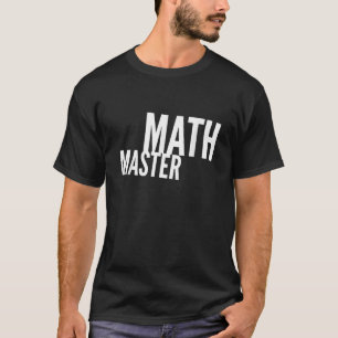 Funny Math Master T-shirt