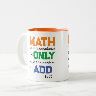 Funny Math Problem Addition Pun Zweifarbige Tasse