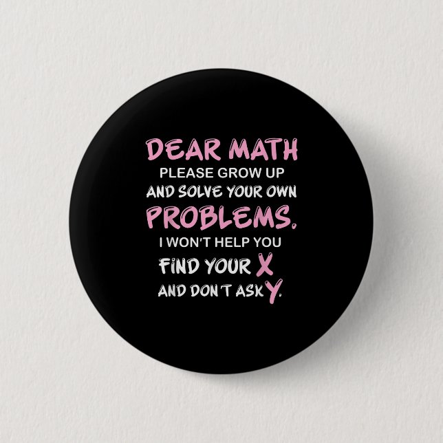 Funny Math Quote  Button (Vorderseite)