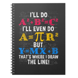 Funny Math Teacher Humor Algebra Mathematics Joke Notizblock
