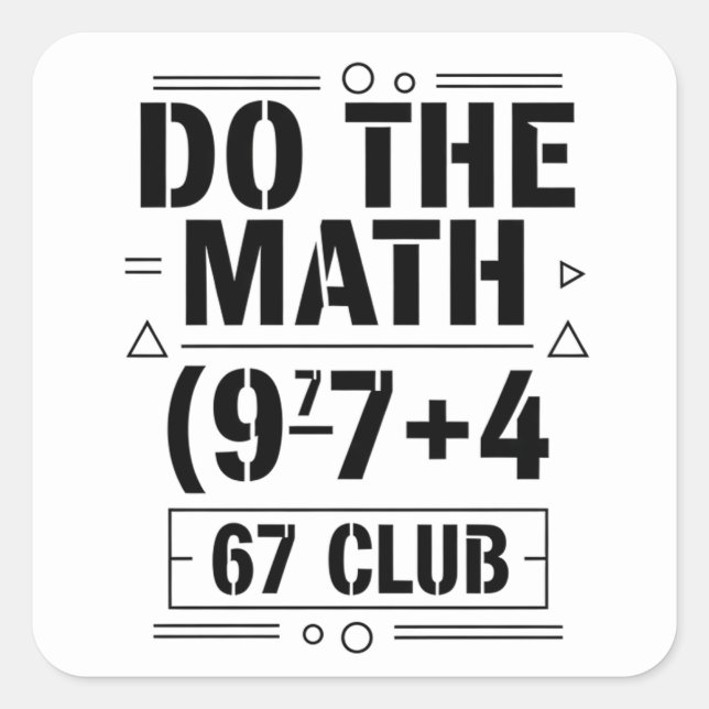 funny Math Teacher Humor Meme Pun Quadratischer Aufkleber (Vorderseite)