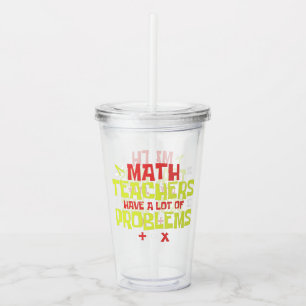 Funny Math Teacher   Math Joke Acryltrinkbecher