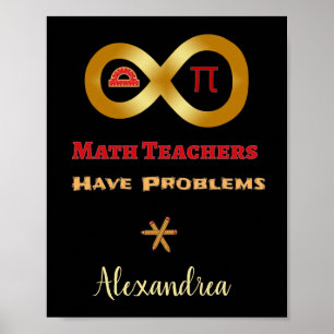 Funny Mathe haben Lehrer Probleme Poster