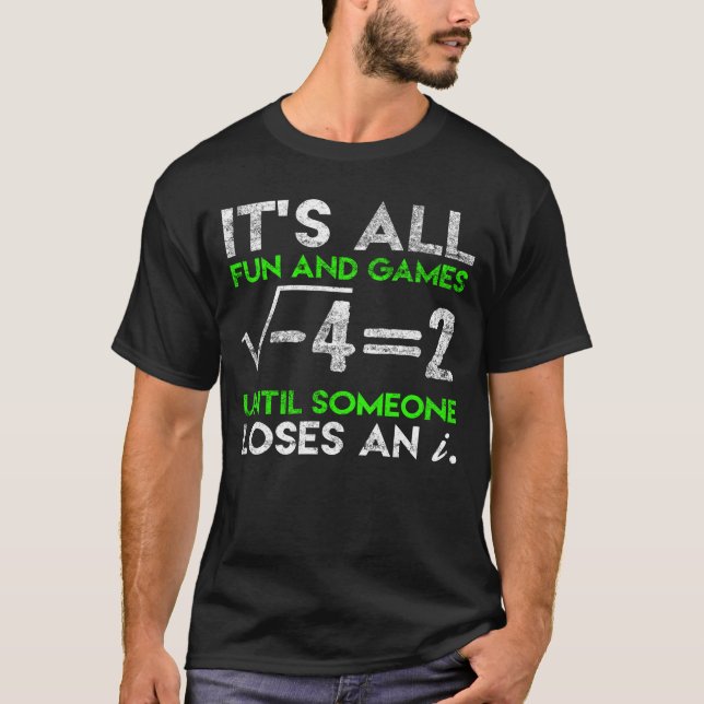 Funny Mathe Imaginary Number Equity Spaß T-Shirt (Vorderseite)