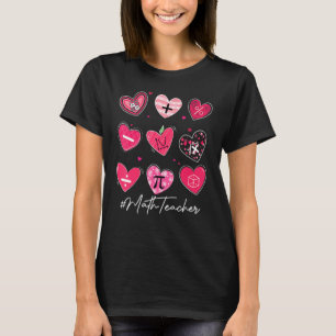 Funny Mathe Lehrer Valentine's Day Pi Math Lover O T-Shirt