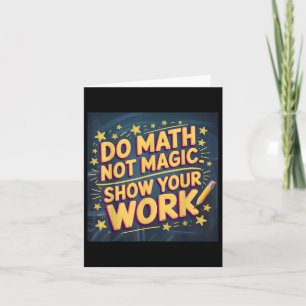 Funny Mathe nicht Zauberlehrer zurück zur Schulmat Karte
