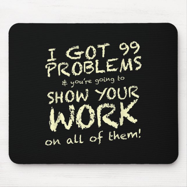 Funny Mathe Teacher Sprichwort Quote Phrase Graphi Mousepad (Vorne)