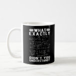 Funny Mathematician Physiclehrer Science Nerd Kaffeetasse<br><div class="desc">Funny Mathematician Physicis Lehrer Science Nerd. Funny Mathe Physics Lover.</div>