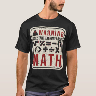 Funny Mathematician Spaß Mathematiker Lehrer T-Shirt