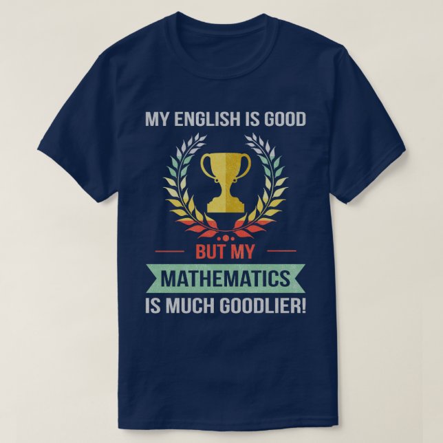 Funny Mathematics School or Uni subject to Ma T-Shirt (Design vorne)