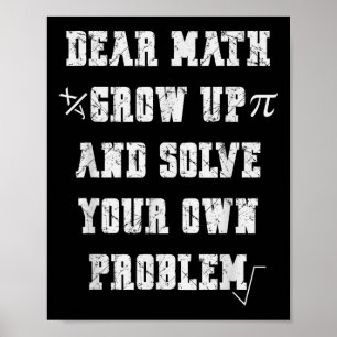 Funny Mathematik Zitat für Mädchen Jungen Teens Mä Poster