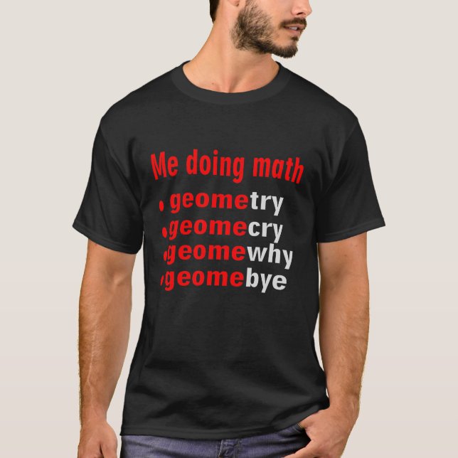 Funny Mathematiker Doing Mathematiker T-Shirt (Vorderseite)