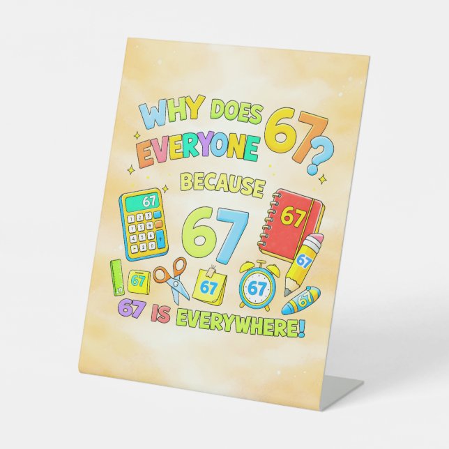 Funny Maths Number 67 Joke Desk Art for Kids Sockelschild (Vorderseite)