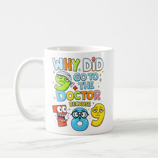 Funny Maths Numbers Doctor Joke Mug (Gauche)