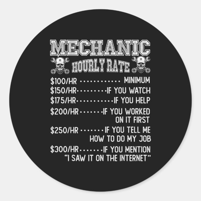 Funny Mechanic Hourly Rate Joke Design  Runder Aufkleber (Vorderseite)