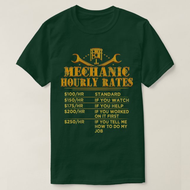 Funny Mechanic stündliche Spendenquote (12) T-Shirt (Design vorne)