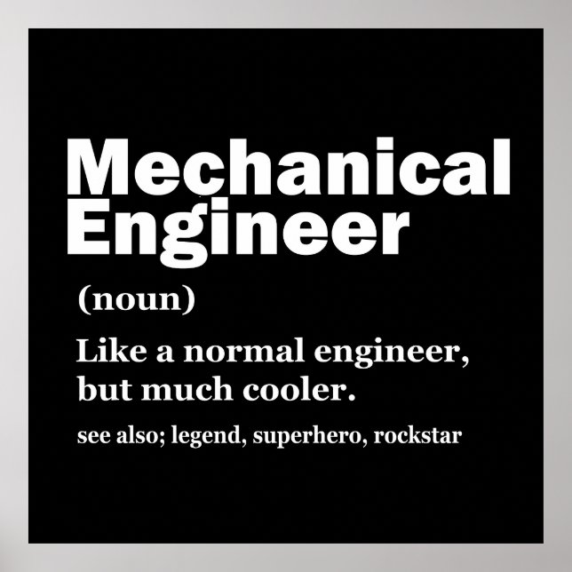 Funny Mechanical Engineer Definition Engineering Poster (Vorne)