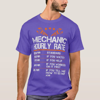 Funny Mechanly Stundensatz Geschenke Arbeitsquoten T-Shirt