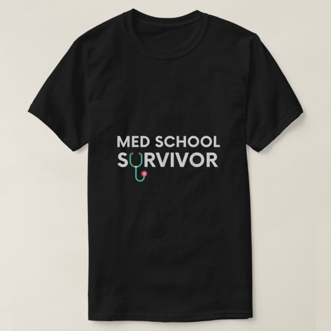 Funny Med School Abschluss Geschenk Idee für Mediz T-Shirt (Design vorne)